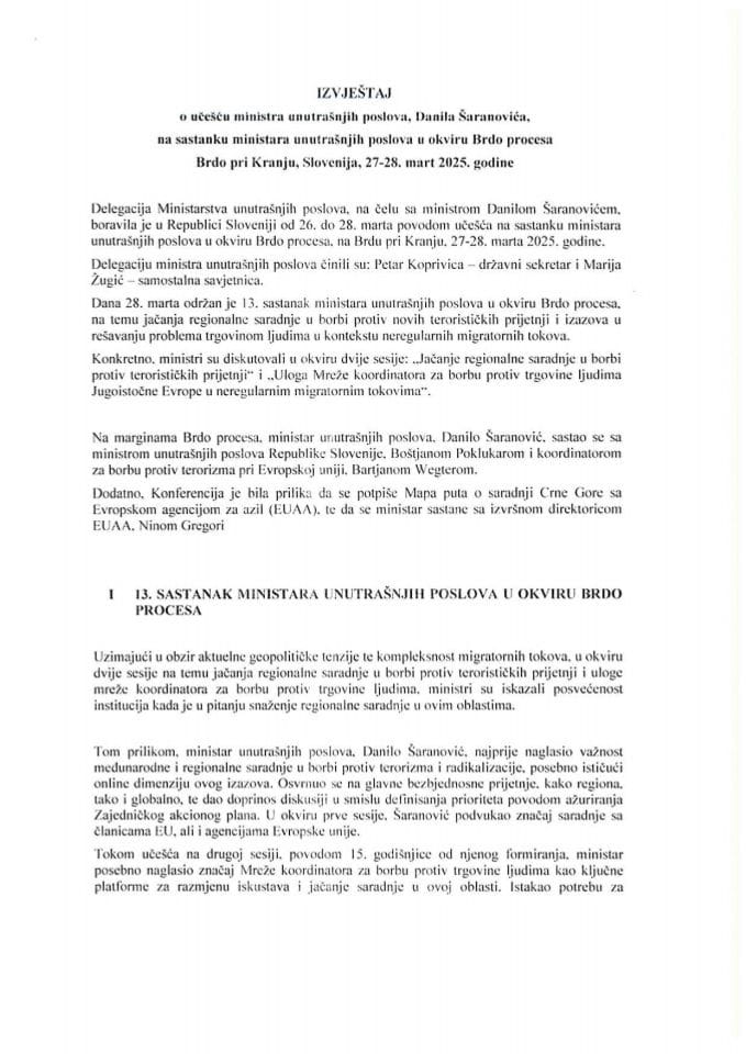 Izvještaj o učešću ministra unutrašnjih poslova, Danila Šaranovića, na sastanku ministara unutrašnjih poslova u okviru Brdo procesa, Brdo pri Kranju, Slovenija, 27-28. mart 2025. godine