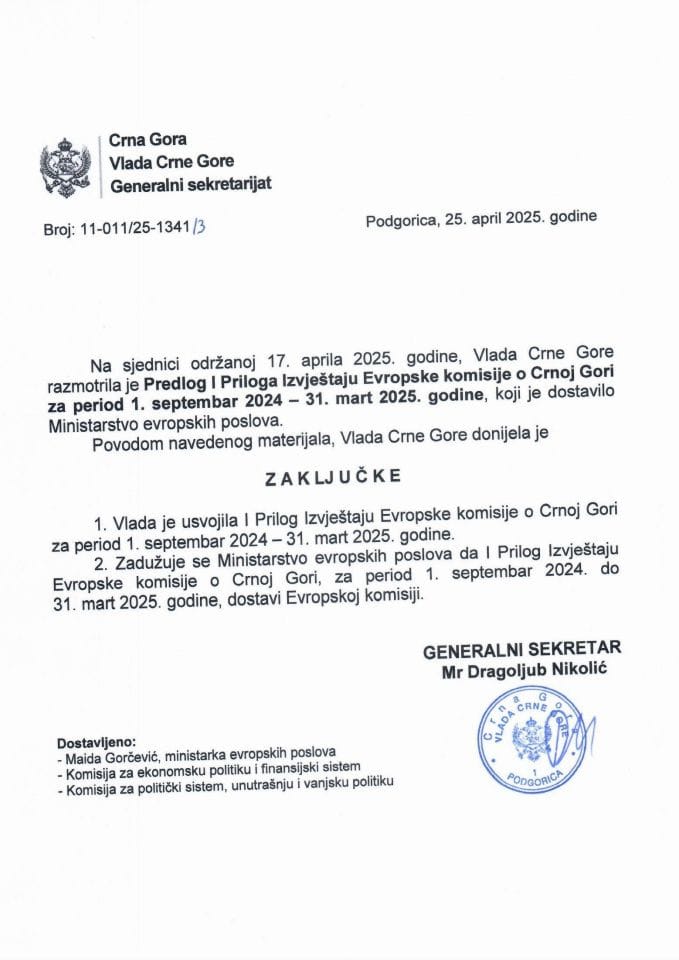 Predlog I Priloga izvještaju Evropske komisije o Crnoj Gori za period 1. septembar 2024. - 31. mart 2025. godine - zaključci