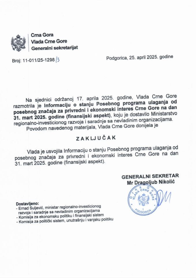 Информација о стању Посебног програма улагања од посебног значаја за привредни и економски интерес Црне Горе на дан 31. март 2025. године (финансијски аспект) - закључци
