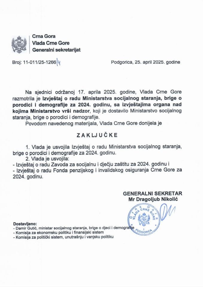 Извјештај о раду Министарства социјалног старања, бриге о породици и демографије за 2024. годину, са извјештајима органа над којима Министарство врши надзор - закључци