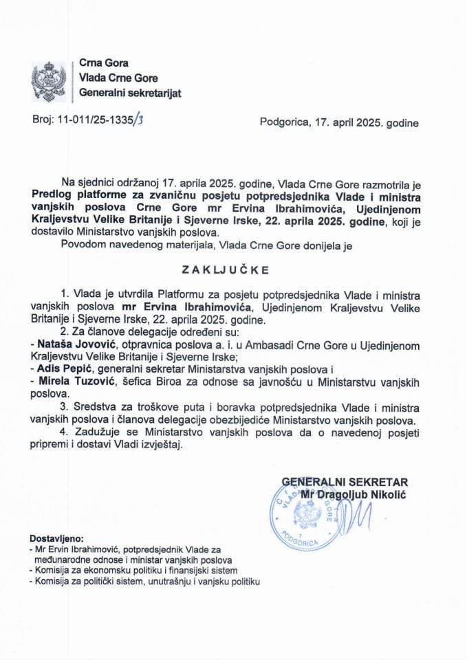 Predlog platforme za zvaničnu posjetu potpredsjednika Vlade i ministra vanjskih poslova Crne Gore mr Ervina Ibrahimovića Ujedinjenom Kraljevstvu Velike Britanije i Sjeverne Irske, 22. aprila 2025. godine - zaključci