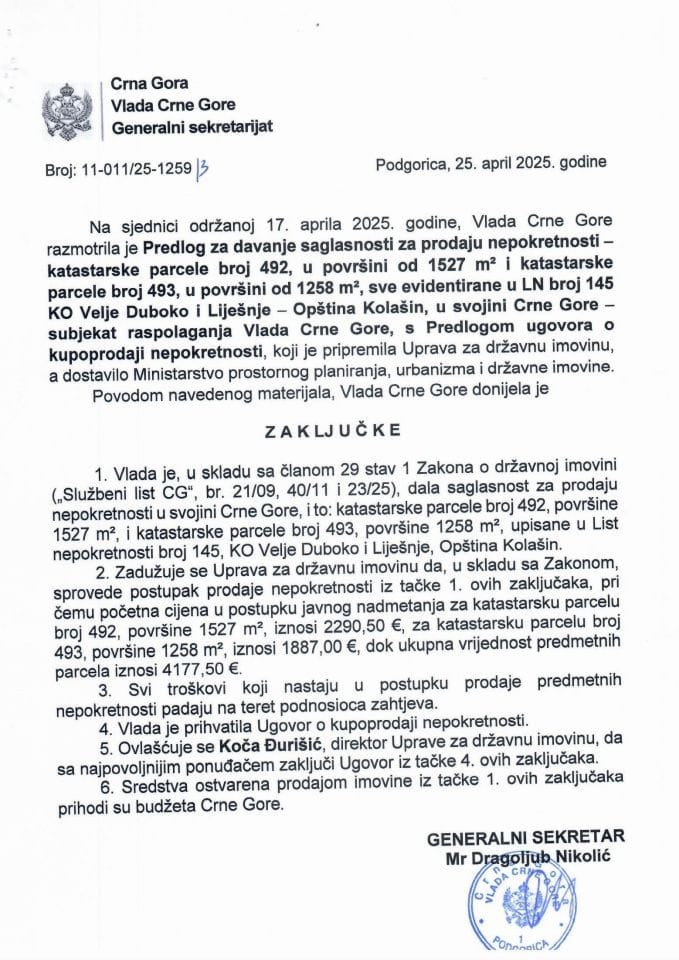 Предлог за давање сагласности за продају непокретности - КП број 492, у површини од 1.527 m² и КП број 493, у површини од 1.258 m², све евидентиране у ЛН број 145 КО Веље Дубоко и Лијешње - Општина Колашин - закључци