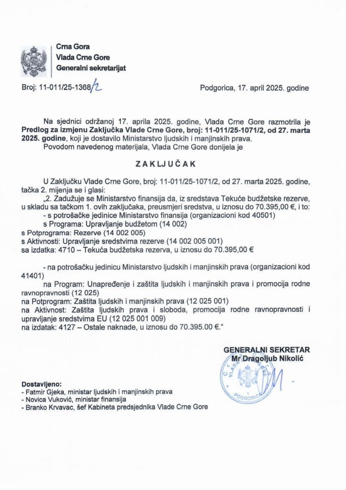 Предлог за измјену Закључка Владе Црне Горе, број: 11-011/25-1071/2, од 27. марта 2025. године - закључци