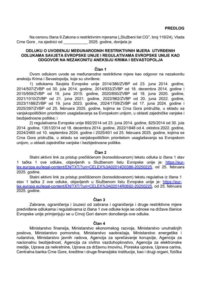 Predlog odluke o uvođenju međunarodnih restriktivnih mjera utvrđenih odlukama Savjeta Evropske unije i regulativama Evropske unije kao odgovor na nezakonitu aneksiju Krima i Sevastopolja