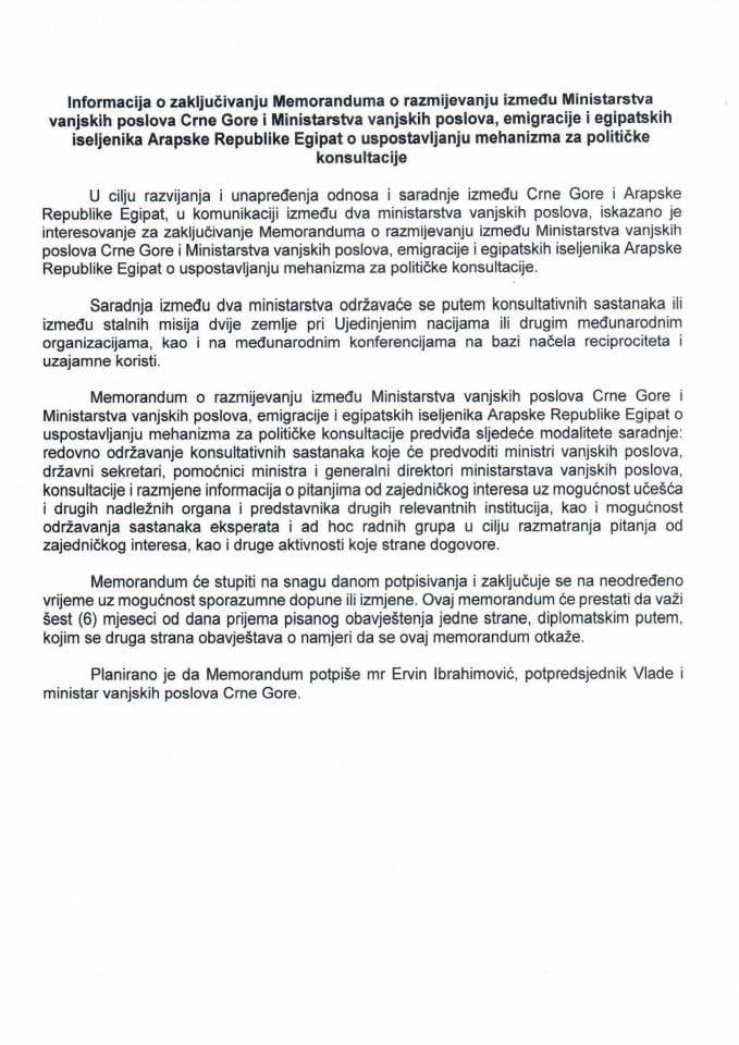 Informacija o zaključivanju Memoranduma o razumijevanju između Ministarstva vanjskih poslova CG i Ministarstva vanjskih poslova, emigracije i egipatskih iseljenika Arapske Republike Egipat o uspostavljanju mehanizma za političke konsultacije