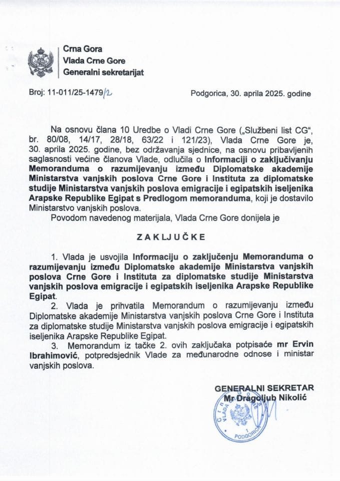 Informacija o zaključivanju Memoranduma o razumijevanju između Diplomatske akademije Ministarstva vanjskih poslova CG i Instituta za diplomatske studije Ministarstva vanjskih poslova Arapske Republike Egipat - Zaključci