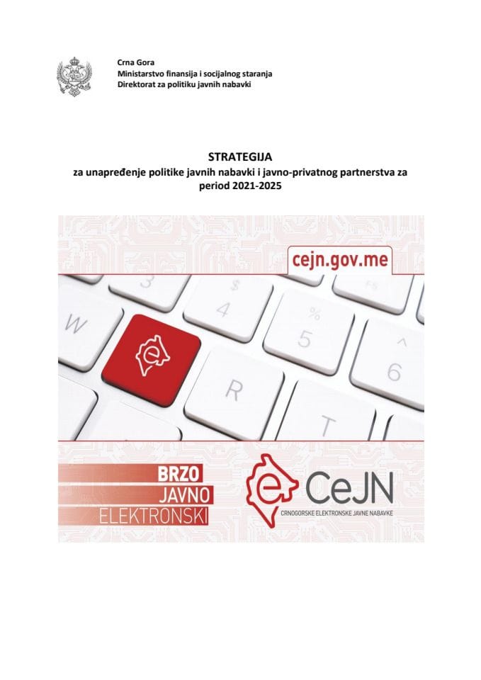 STRATEGIJA za unapređenje politike javnih nabavki i javno-privatnog partnerstva za  period 2021-2025. godine