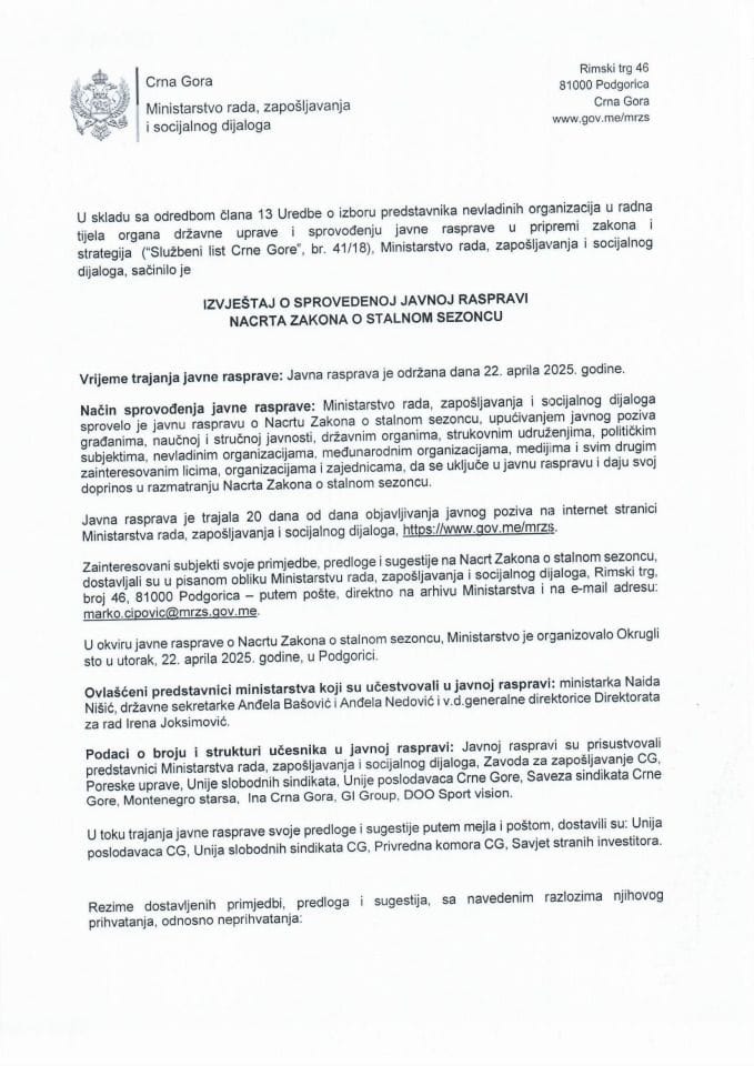 IZVJEŠTAJ O SPROVEDENOJ JAVNOJ RASPRAVI NACRTA ZAKONA O STALNOM SEZONCU