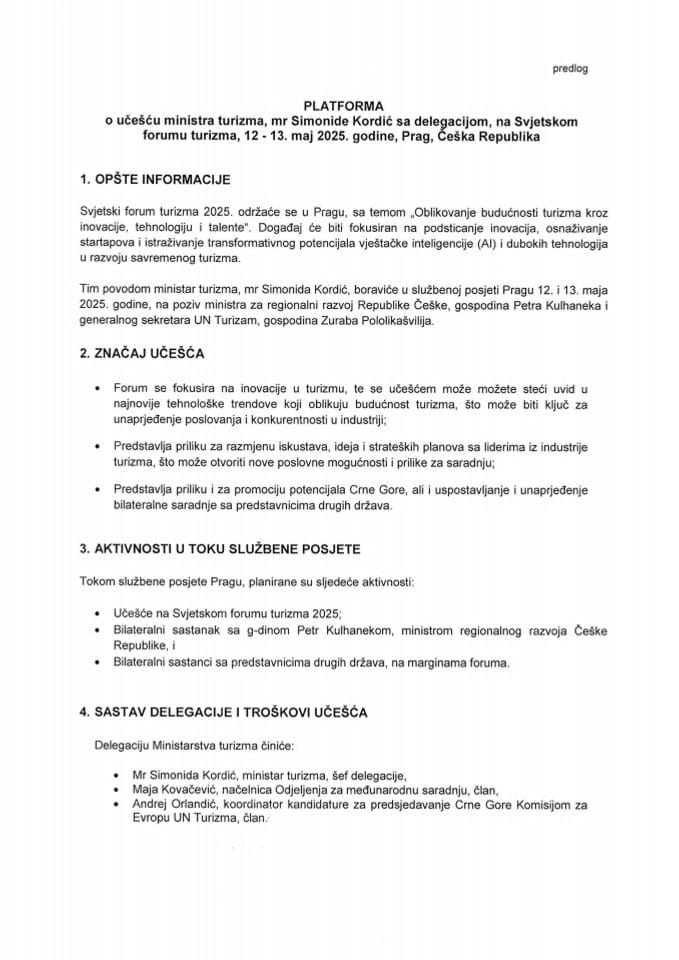 Предлог платформе о учешћу министарке туризма, мр Симониде Кордић са делегацијом, на Свјетском форуму туризма, 12 - 13. мај 2025. године, Праг, Чешка Република