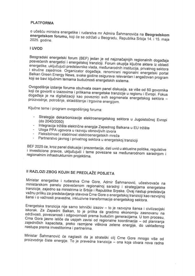 Предлог платформе о учешћу министра енергетике и рударства мр Адмира Шахмановића на Београдском енергетском форуму, који ће се одржати у Београду, Република Србија, 14. и 15. маја 2025. године
