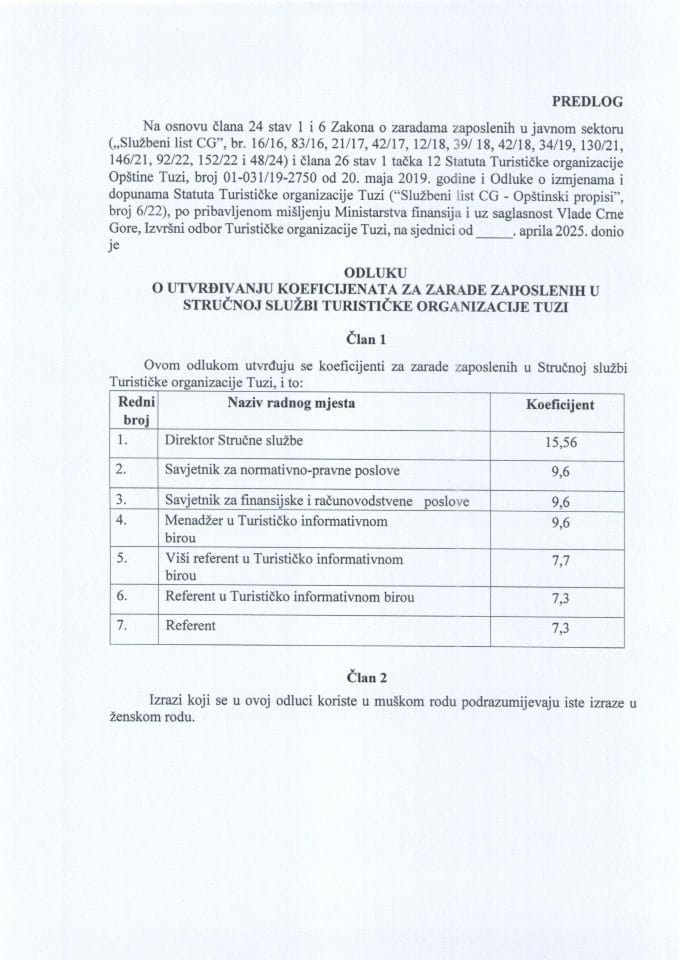 Predlog odluke o utvrđivanju koeficijenata za zarade zaposlenih u Stručnoj službi Turističke organizacije Tuzi