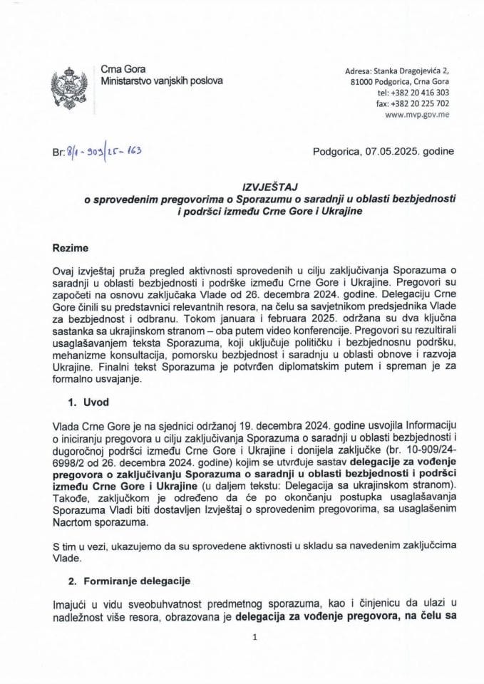 Izvještaj o spovedenim pregovorima o Sporazumu o saradnji u oblasti bezbjednosti i podršci između Crne Gore i Ukrajine s Predlogom sporazuma