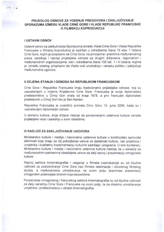 Predlog osnove za vođenje pregovora i zaključivanje Sporazuma između Vlade Crne Gore i Vlade Republike Francuske o filmskoj koprodukciji s Predlogom sporazuma