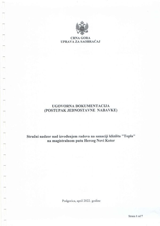 Ugovor za jednostavnu nabavku Stručni nadzor nad izvođenjem radova na sanaciji klizišta Topla  na magistralnom putu Herceg Novi Kotor na magistralnom putu Herceg Novi Kotor-22