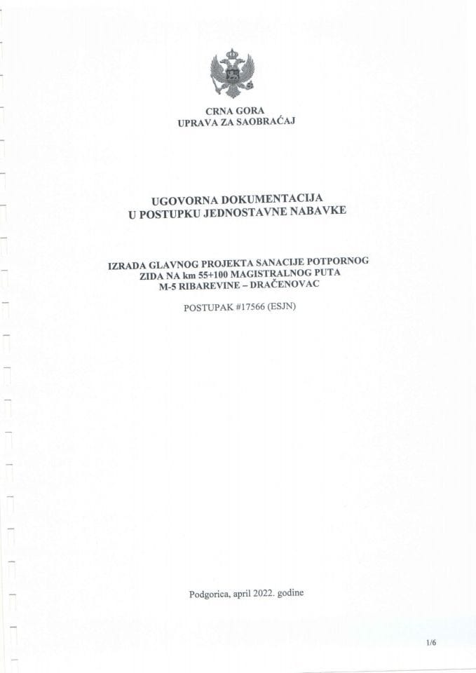 Ugovor za jednostavnu nabavku-Izrada gl. projekta sanacije potp. zidA na km 55 100 na mag. putu M-5 Ribarevine-Dračenovac-22
