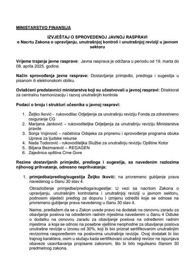 Izvještaj o sprovedenoj javnoj raspravi o Nacrtu Zakona o upravljanju, unutrašnjoj kontroli i unutrašnjoj reviziji u javnom sektoru