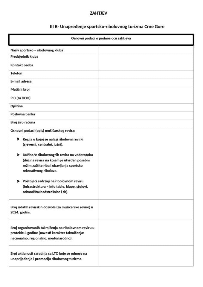 Образац захтјева - Јавни позив за подношење захтјева за добијање подршке за пројекте из области туризма за 2025. годину – Мјера ИИИ Б