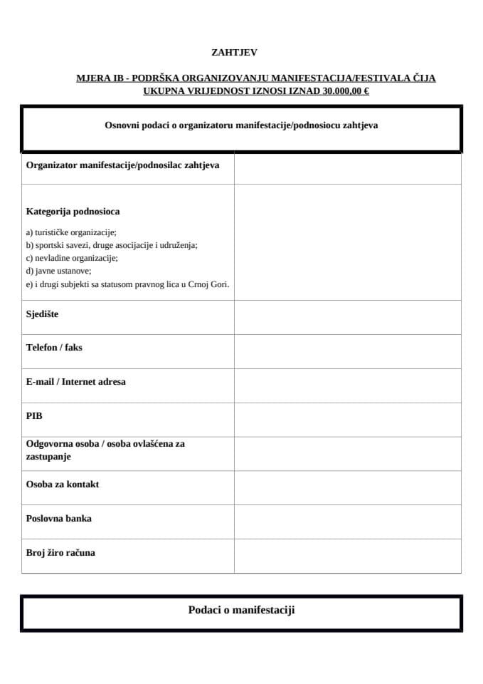 Obrazac zahtjeva - Javni poziv za podnošenje zahtjeva za dobijanje podrške za projekte iz oblasti turizma za 2025. godinu – Mjera I B
