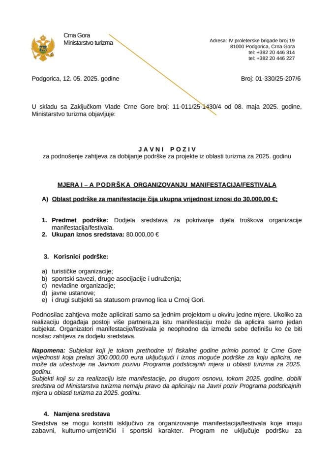 Javni poziv za podnošenje zahtjeva za dobijanje podrške za projekte iz oblasti turizma za 2025. godinu - MJERA I A