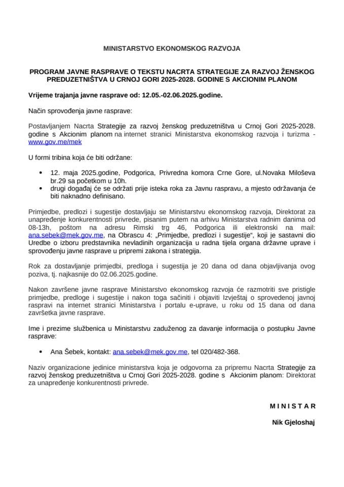 PROGRAM JAVNE RASPRAVE O TEKSTU NACRTA STRATEGIJE ZA RAZVOJ ŽENSKOG PREDUZETNIŠTVA U CRNOJ GORI 2025-2028. GODINE S AKCIONIM PLANOM