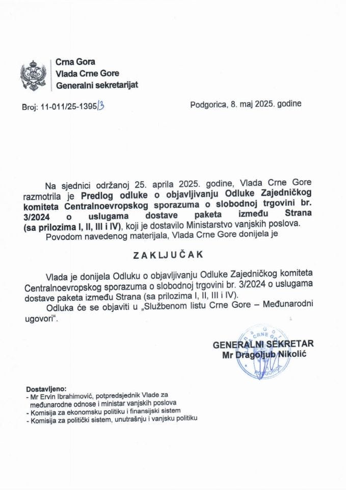 Предлог одлуке о објављивању Одлуке Заједничког комитета Централноевропског споразума о слободној трговини бр. 3/2024 о услугама доставе пакета између Страна (са прилозима I, II, III и IV) - закључци