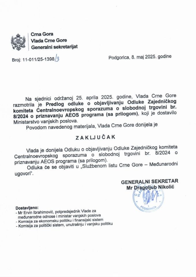 Предлог одлуке о објављивању Одлуке Заједничког комитета Централноевропског споразума о слободној трговини бр. 8/2024 о признавању AEOS програма (са прилогом) - закључци