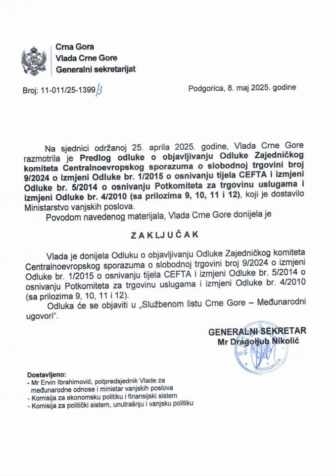 Предлог одлуке о објављивању Одлуке Заједничког комитета Централноевропског споразума о слободној трговини број 9/2024 о измјени Одлуке бр. 1/2015 о оснивању тијела CEFTA-е - закључци