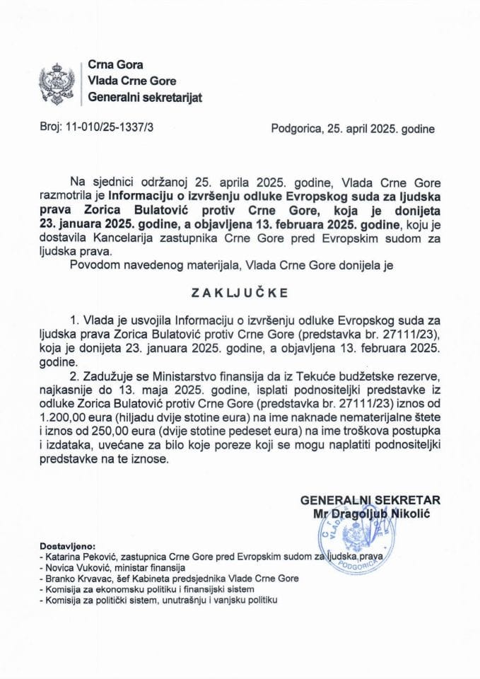 Информација о извршењу одлуке Европског суда за људска права Зорица Булатовић против Црне Горе, која је донијета 23. јануара 2025. године, а објављена 13. фебруара 2025. године - закључци