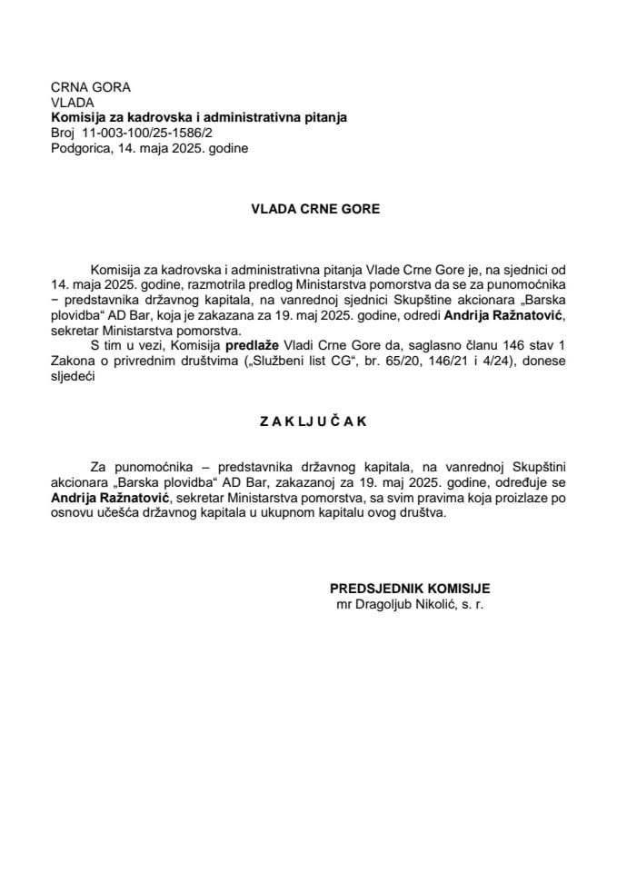 Predlog za određivanje punomoćnika – predstavnika državnog kapitala na vanrednoj Skupštini akcionara „Barska plovidba“ AD – Bar