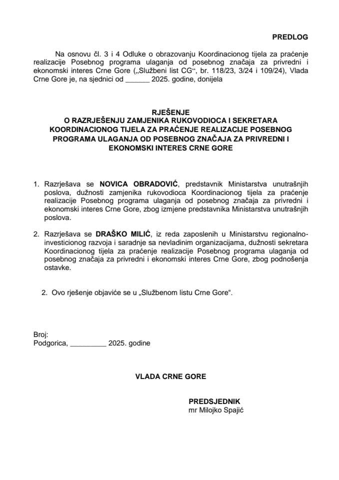Predlog za razrješenje zamjenika rukovodioca i sekretara Koordinacionog tijela za praćenje realizacije Posebnog programa ulaganja od posebnog značaja za privredni i ekonomski interes Crne Gore
