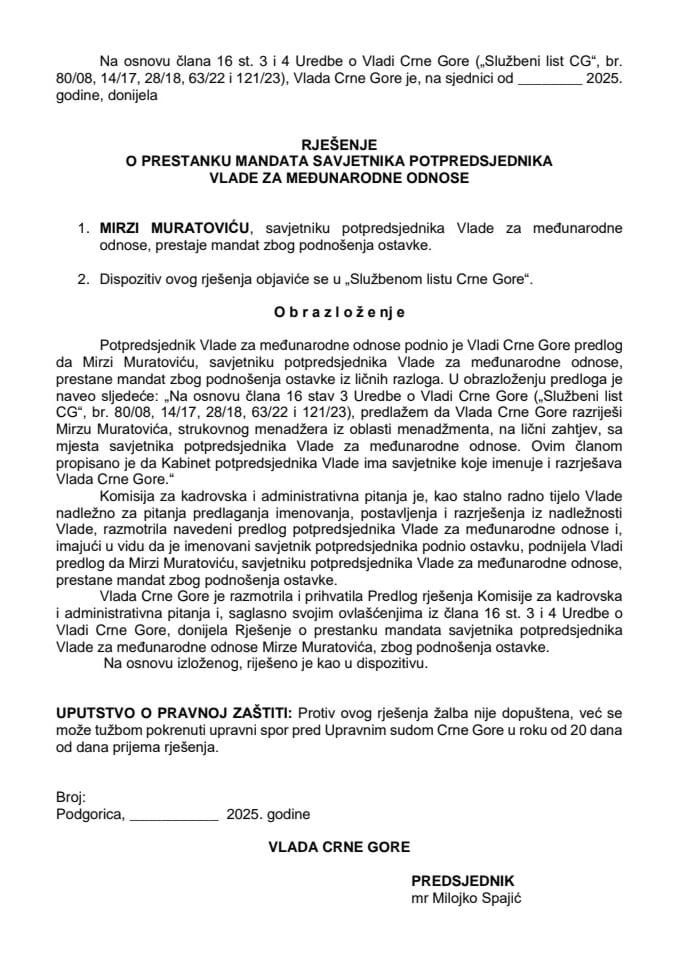 Predlog za prestanak mandata savjetnika potpredsjednika Vlade za međunarodne odnose