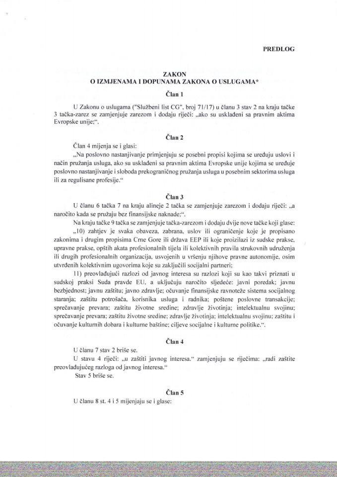 Predlog zakona o izmjenama i dopunama Zakona o uslugama⃰ s Izvještajem sa javne rasprave