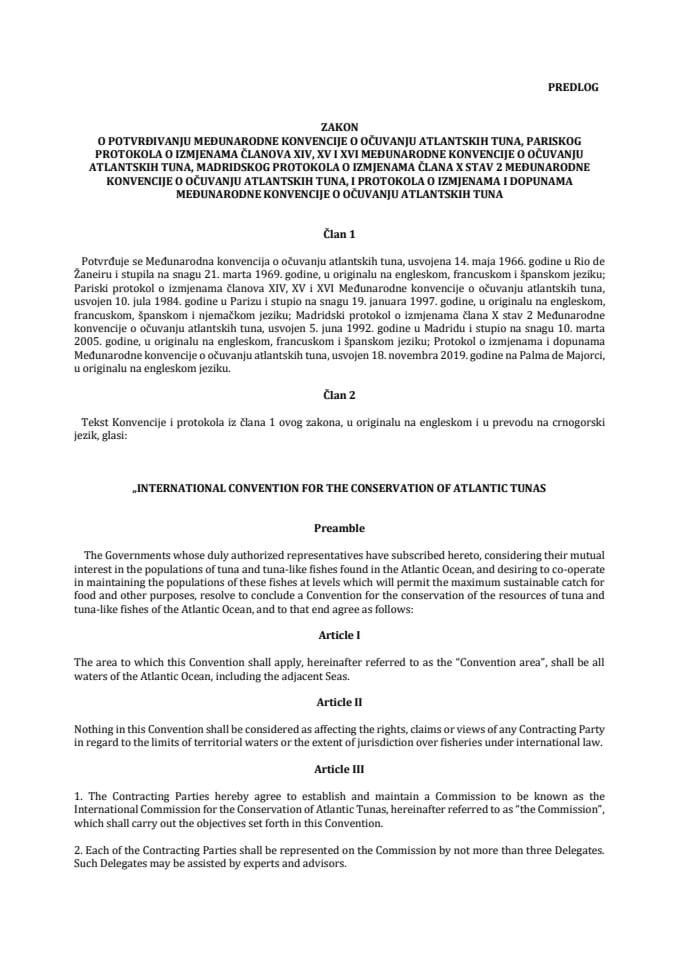 Predlog zakona o potvrđivanju Međunarodne konvencije o očuvanju atlantskih tuna, Pariskog protokola o izmjenama članova XIV, XV i XVI Međunarodne konvencije o očuvanju atlantskih tuna