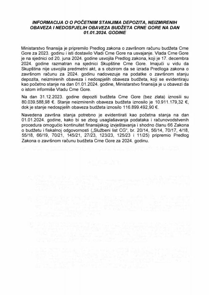 Informacija o početnim stanjima depozita, neizmirenih obaveza i nedospjelih obaveza budžeta Crne Gore na dan 01.01.2024. godine