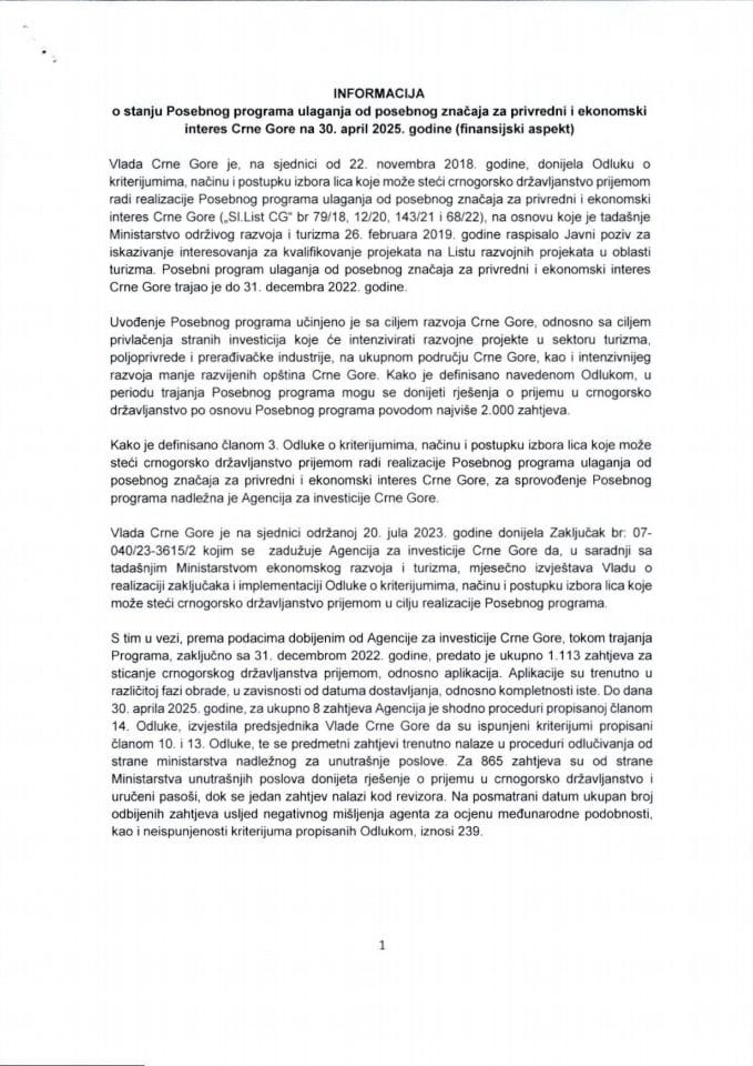 Informacija o stanju Posebnog programa ulaganja od posebnog značaja za privredni i ekonomski interes Crne Gore na 30. april 2025. godine (finansijski aspekt)