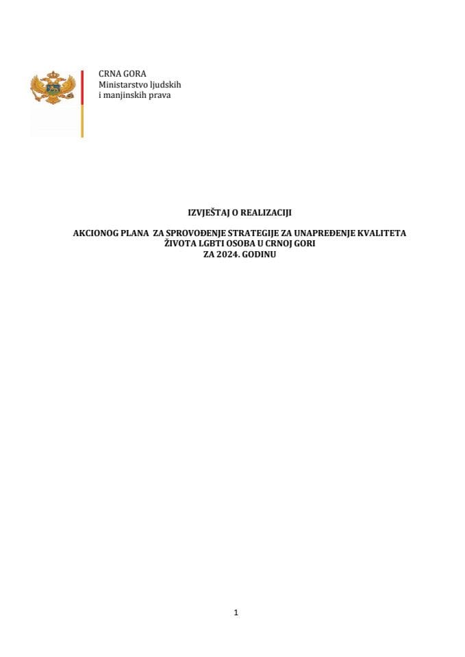 Izvještaj o realizaciji Akcionog plana za sprovođenje Strategije za unapređenje kvaliteta života LGBTI osoba u Crnoj Gori za 2024. godinu