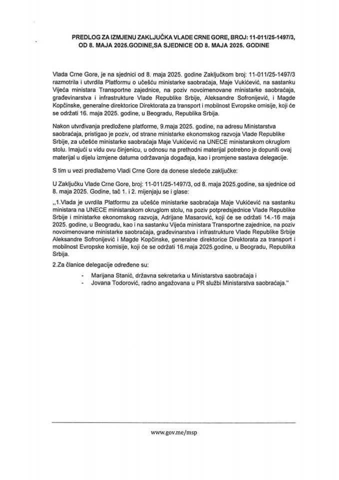 Predlog za izmjenu Zaključka Vlade Crne Gore, broj: 11-011/25-1497/3, od 8. maja 2025. godine, sa sjednice od 8. maja 2025. godine