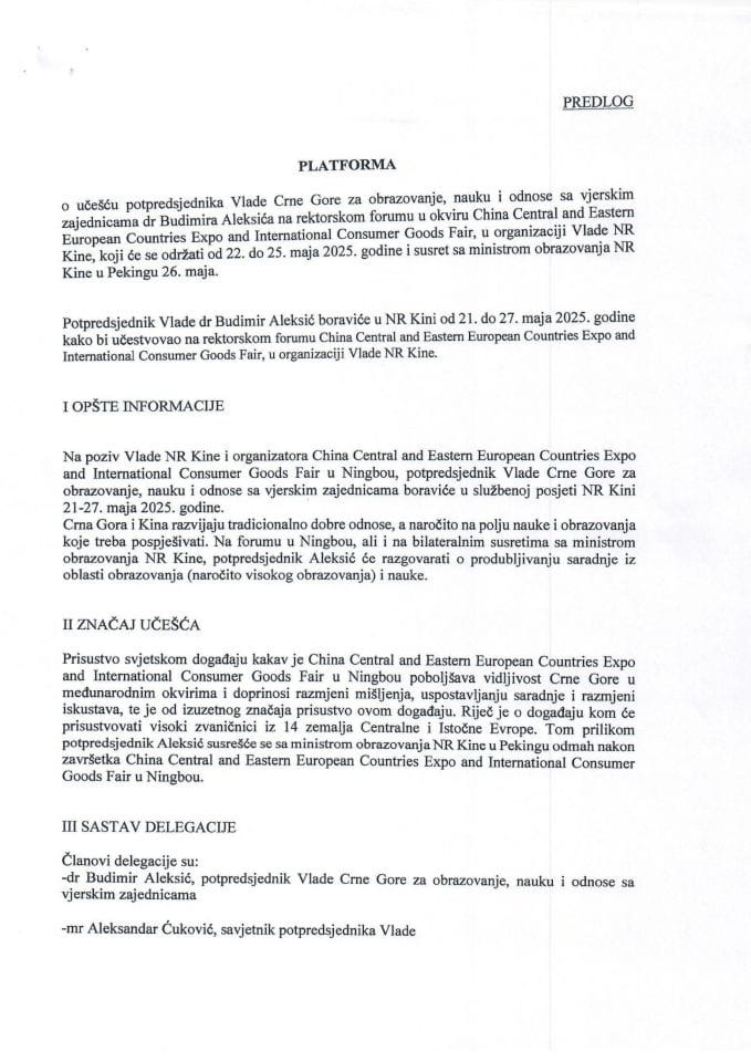 Predlog platforme za posjetu potpredsjednika Vlade Crne Gore za obrazovanje, nauku i odnose sa vjerskim zajednicama dr Budimira Aleksića NR Kini, od 21. do 27. maja 2025. godine