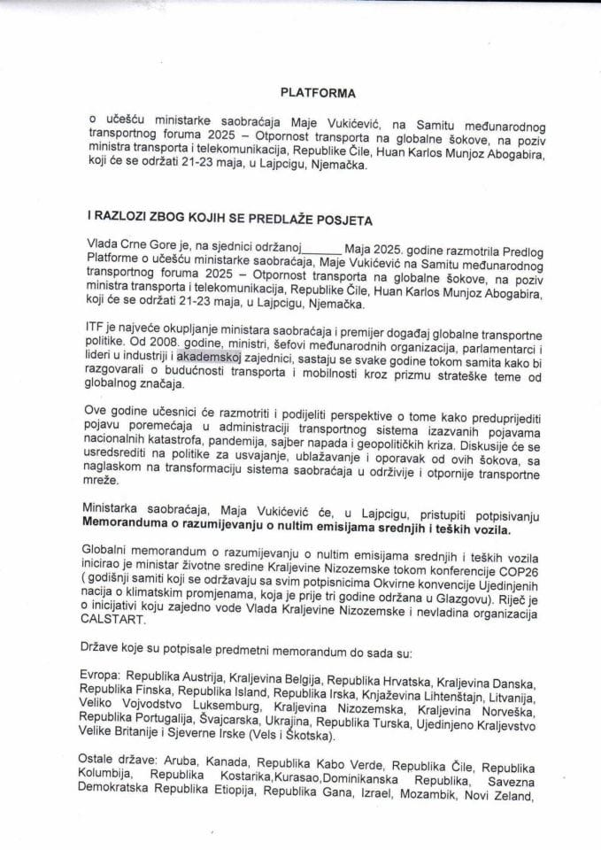 Predlog platforme o učešću ministarke saobraćaja, Maje Vukićević, na Samitu međunarodnog transportnog foruma 2025 - Otpornost transporta na globalne šokove koji će se održati 21 - 23. maja 2025. godine, u Lajpcigu, Njemačka