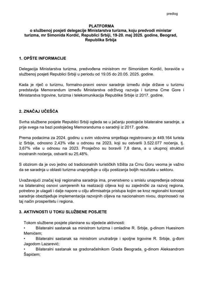 Predlog platforme o službenoj posjeti delegacije Ministarstva turizma, koju predvodi ministarka turizma mr Simonida Kordić, Republici Srbiji, 19-20. maj 2025. godine, Beograd, Republika Srbija