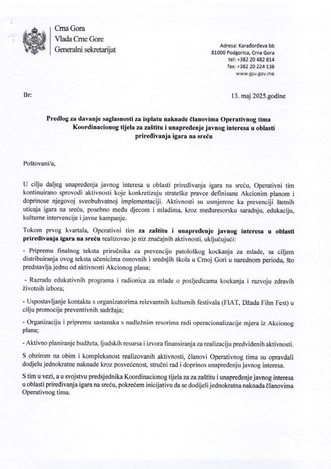 Predlog za davanje saglasnosti za isplatu naknade članovima Operativnog tima Koordinacionog tijela za zaštitu i unapređenje javnog interesa u oblasti priređivanja igara na sreću