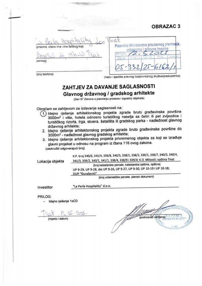 Zahtjevi investitora za davanje saglasnosti glavnog državnog arhitekte - 12.05.2025 Zahtjev -LA PERLA HOSPITALITY DOO, Tivat -Opština Tivat