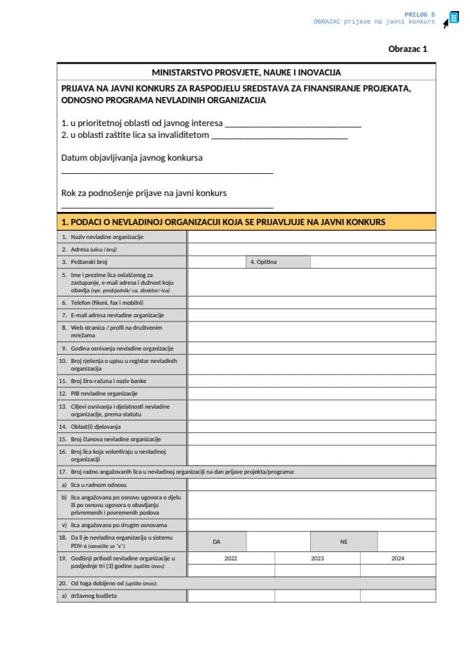 Obrazac prijave na javni konkurs za raspodjelu sredstava - finansiranje projekata ili programa NVO