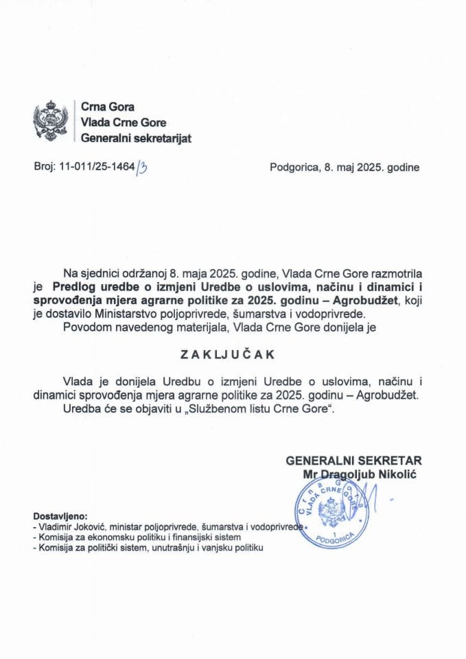 Predlog uredbe o izmjeni Uredbe o uslovima, načinu i dinamici sprovođenja mjera agrarne politike za 2025. godinu – Agrobudžet - Zaključci