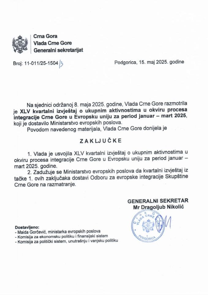 XLV kvartalni izvještaj o ukupnim aktivnostima u okviru procesa integracije Crne Gore u Evropsku uniju za period januar – mart 2025. - Zaključci