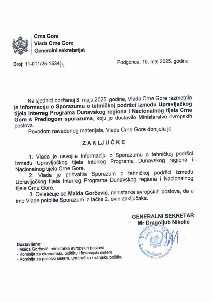 Informacija o Sporazumu o tehničkoj podršci između Upravljačkog tijela Interreg Programa Dunavskog regiona i Nacionalnog tijela Crne Gore s Predlogom sporazuma -Zaključci