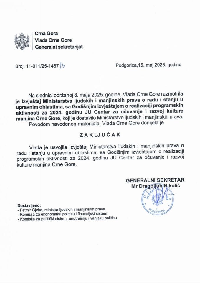 Izvještaj Ministarstva ljudskih i manjinskih prava o radu i stanju u upravnim oblastima sa Godišnjim izvještajem o realizaciji programskih aktivnosti za 2024. godinu JU Centar za očuvanje i razvoj kulture manjina Crne Gore - Zaključci
