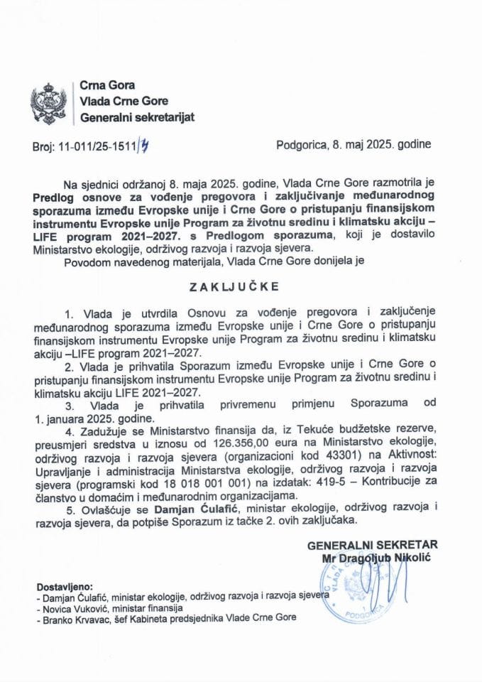 Predlog osnove za vođenje pregovora i zaključivanje međunarodnog sporazuma između Evropske unije i Crne Gore o pristupanju finansijskom instrumentu Evropske unije Program za životnu sredinu i klimatsku akciju - LIFE programu 2021-2027 - Zaključci