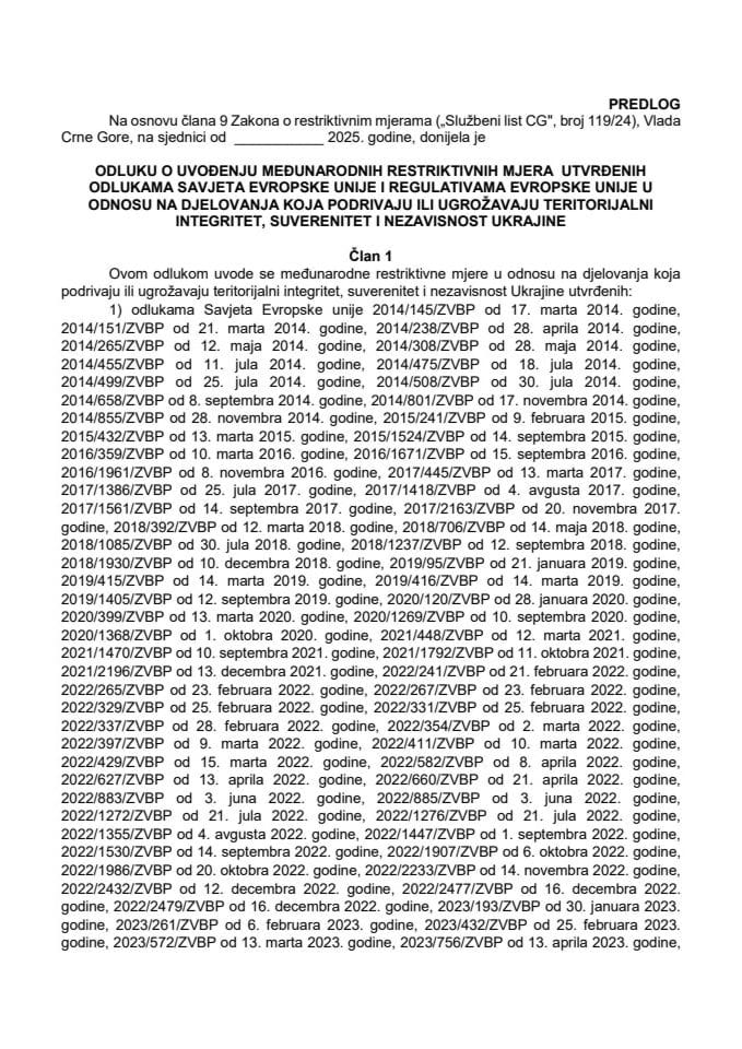 Предлог одлуке о увођењу међународних рестриктивних мјера утврђених одлукама Савјета Европске уније и регулативама Европске уније у односу на дјеловања која подривају или угрожавају територијални интегритет, суверенитет и независност Украјине