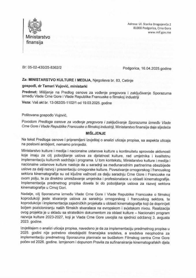 Mišljenje na Predlog osnove za vođenje pregovora i zaključivanje Sporazuma između Vlade CG i vlade Francuske o filmskoj koprodukciji